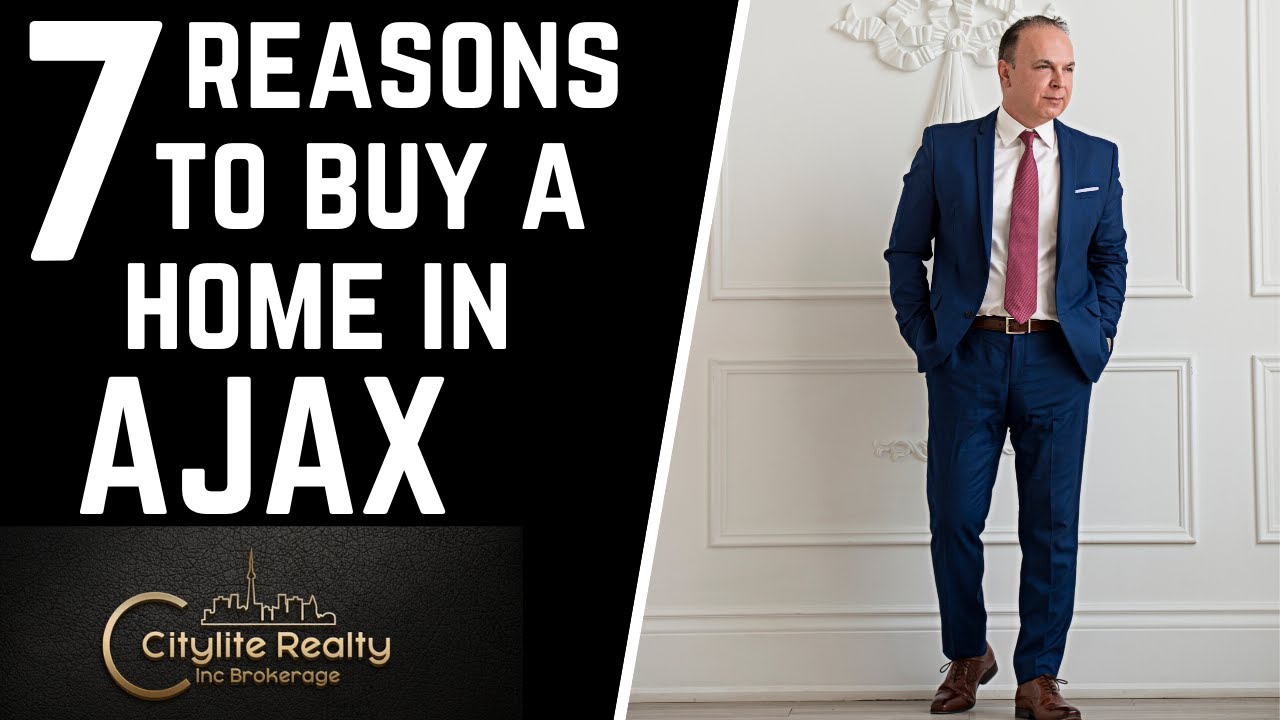 7 Reasons Why Buy a Home in Ajax | Mike Tabatabaei - Citylite Realty