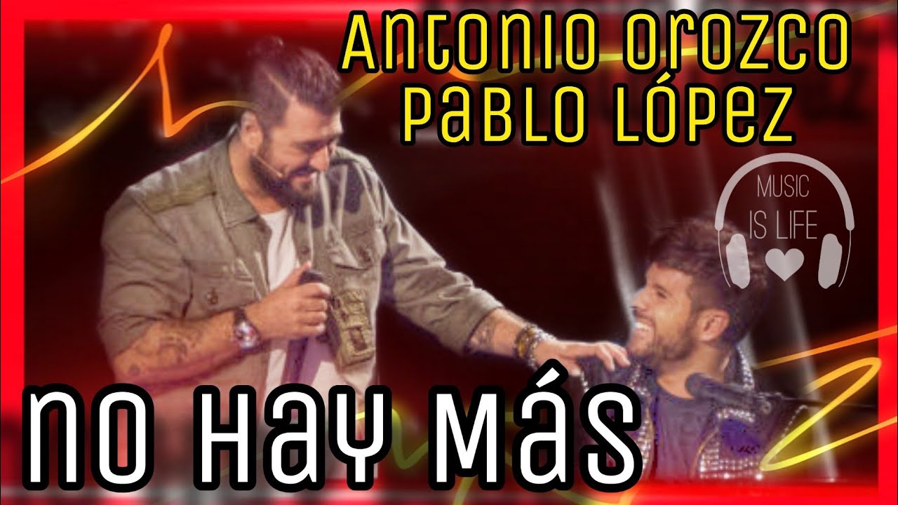 🔥 Antonio Orozco Y Pablo Lopez Acustico 2020 ⭐  NO HAY MÁS Directo