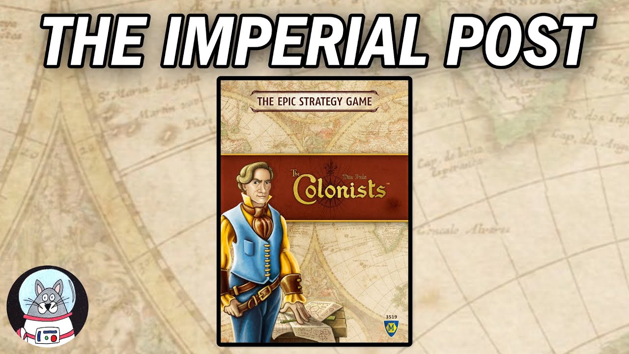 The Colonists - The Imperial Post Solo Scenario