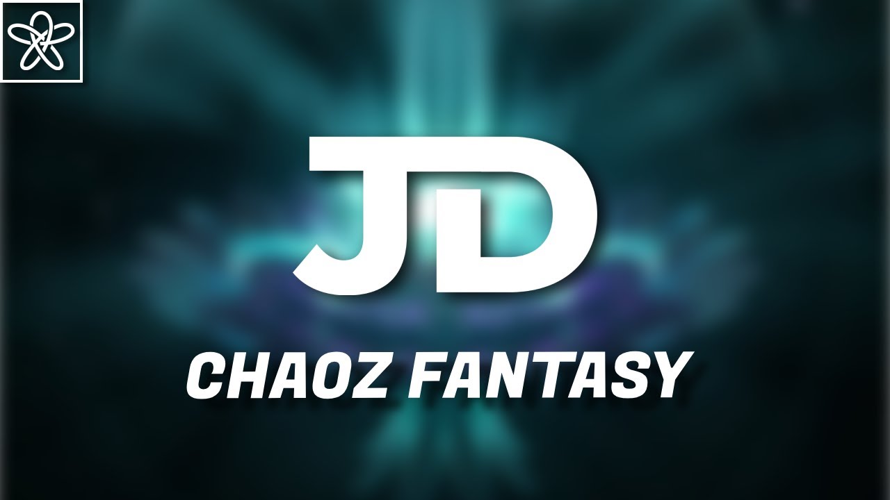 JD - Chaoz Fantasy (Mashup)