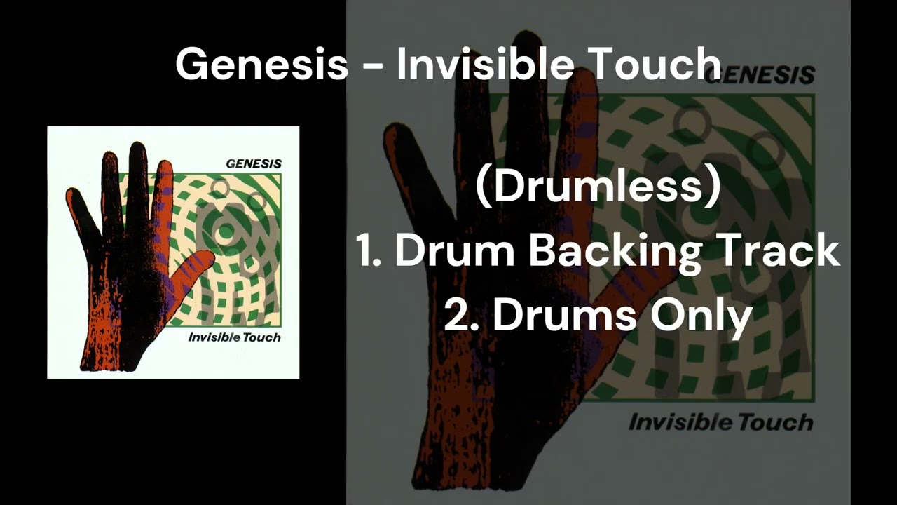 Genesis - Invisible Touch (Drumless) 1.Drum Backing Track 2.Drums Only