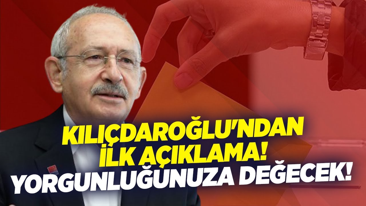 Kemal Kılıçdaroğlu'ndan İlk Açıklama! 