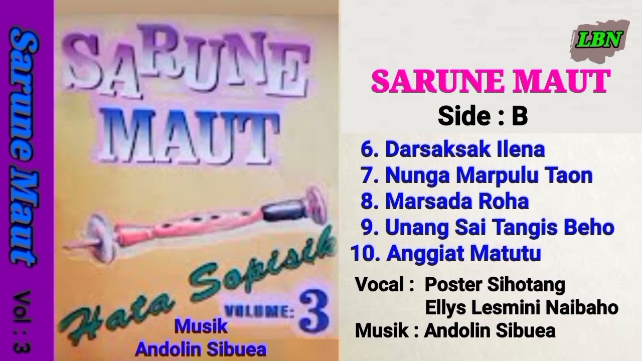 SARUNE MAUT - ANDOLIN SIBUEA / POSTER SIHOTANG ll Side : B