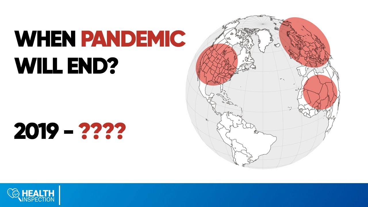 When Will Pandemic End?