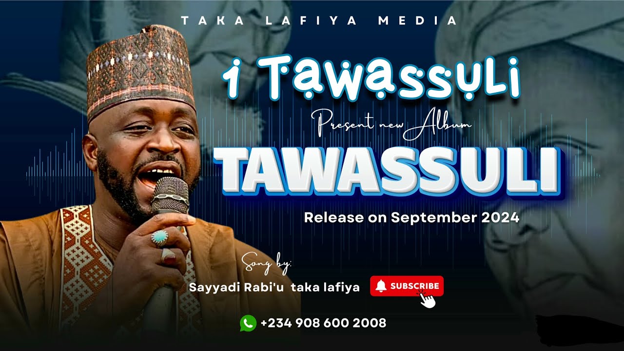 Taka Lafiya No1 Tawassuli 2024