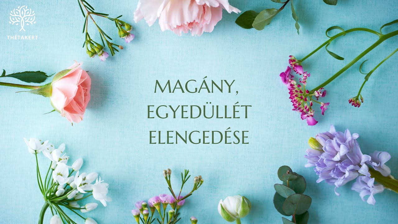 Meditáció magány, egyedüllét enyhítésére