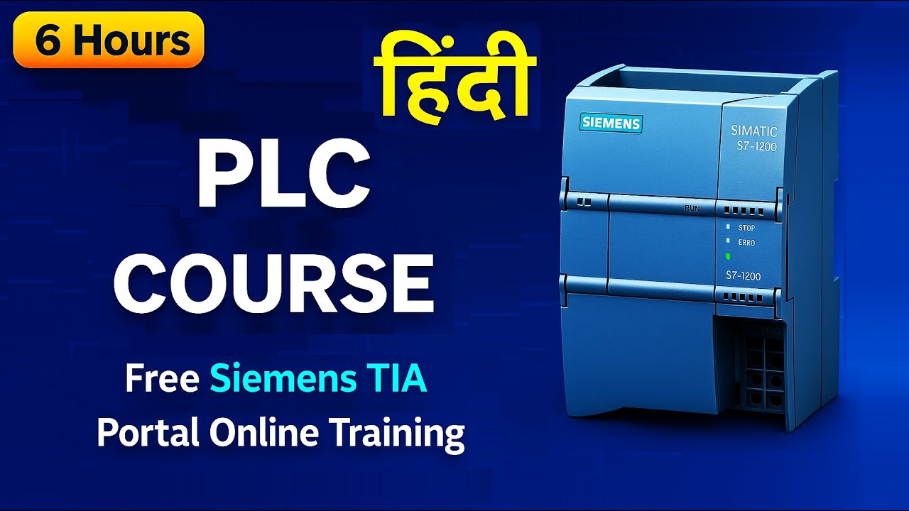 PLC Course in Hindi - Free Siemens Tia Portal Online Training