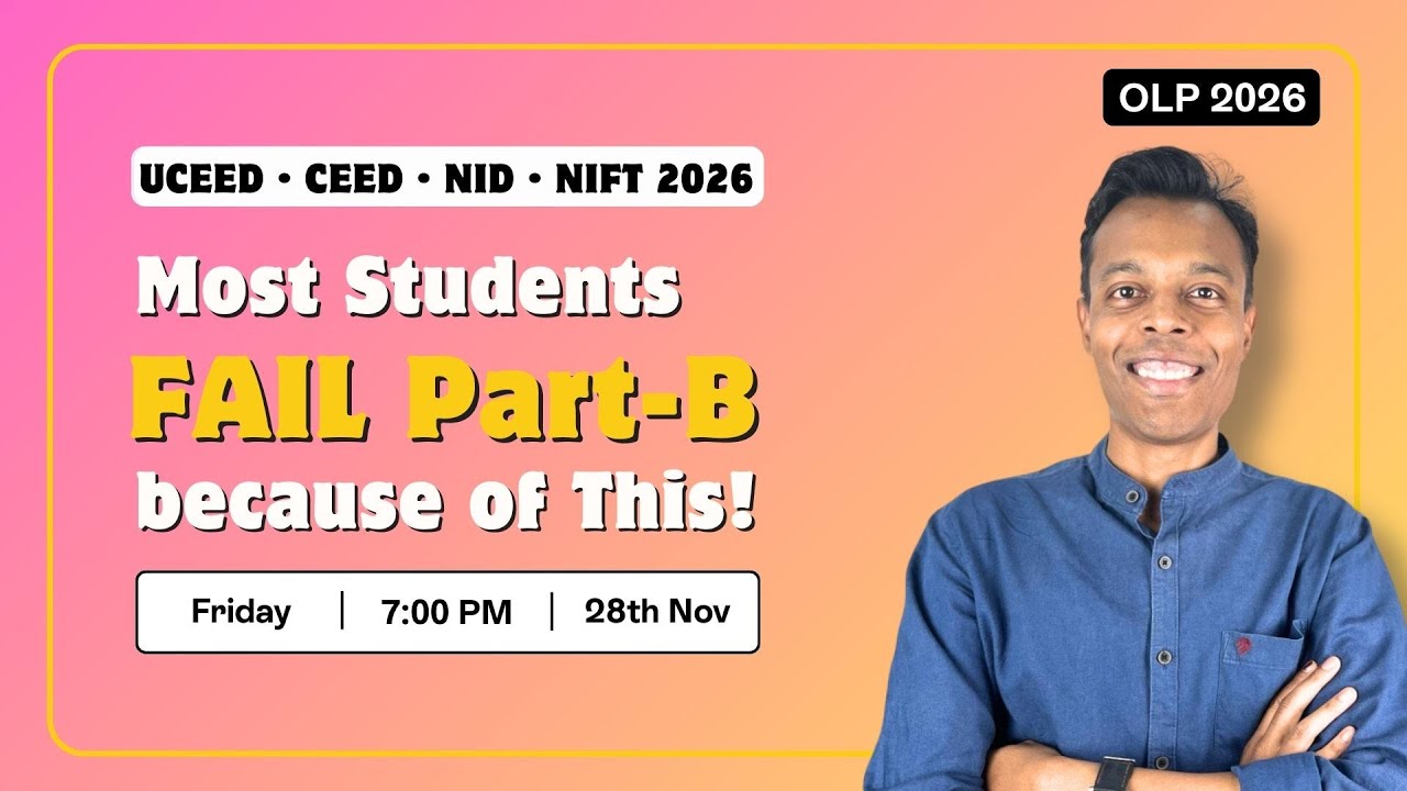 Mistakes to avoid in Part-B | NID | CEED | UCEED Design Exams