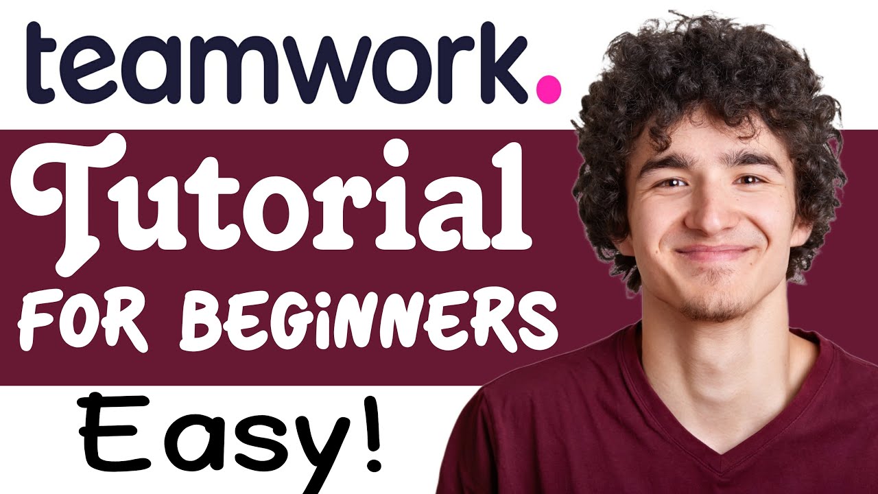 Teamwork Tutorial For Beginners - How To Use Teamwork