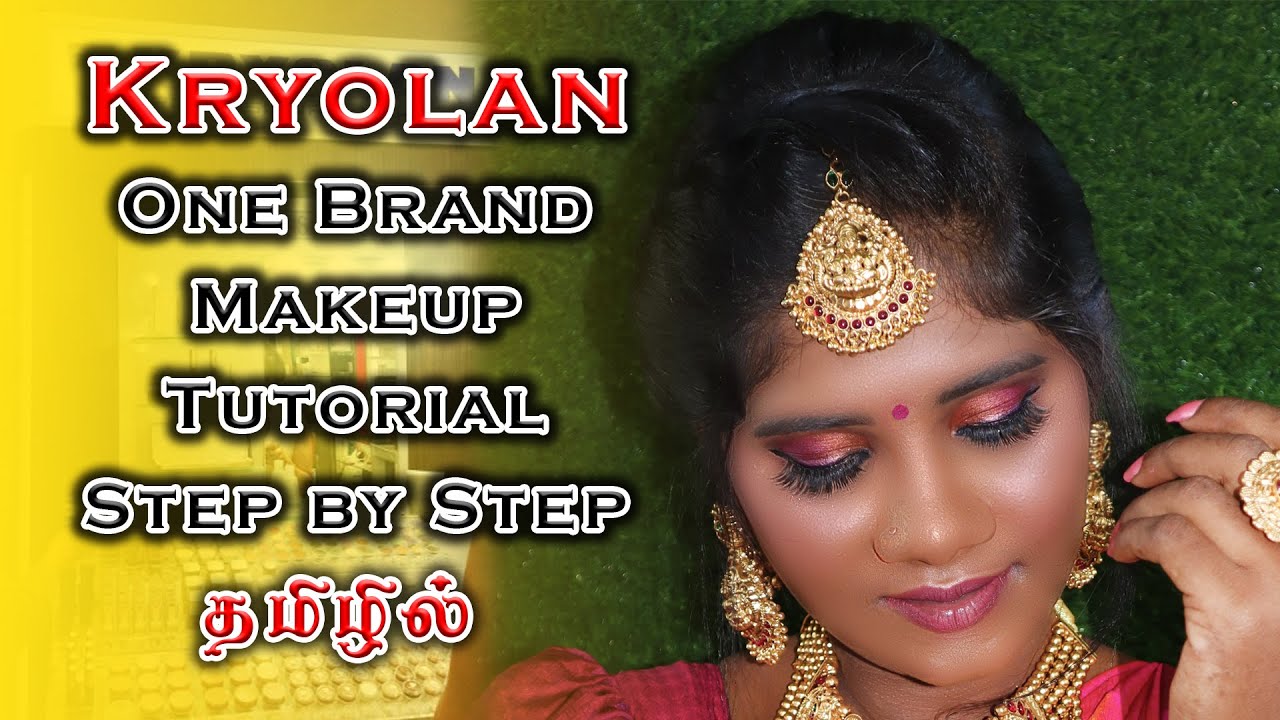 Kryolan One Brand Makeup Tutorial in தமிழில் | Step by Step | Oviya's Bridal Studio​ | Kryolan