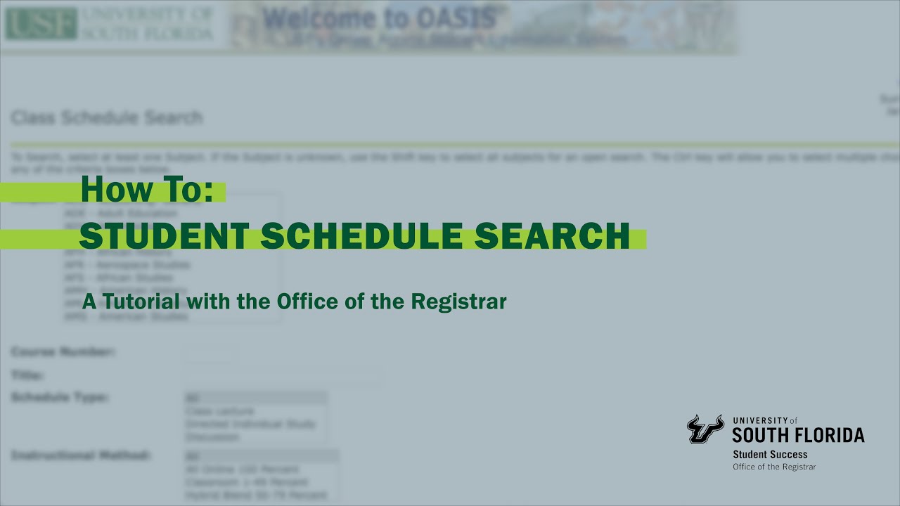 USF Tutorial: How to Do a Student Schedule Search