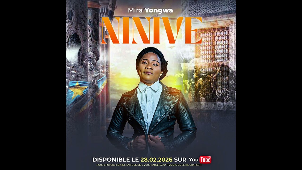 Mira_Yongwa__NINIVE_-_AUDIO OFFICIEL