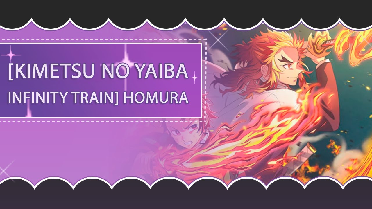 [HOMURA] KIMETSU NO YAIBA INFINITY TRAIN - ED FULL | Cover Español by Lord |