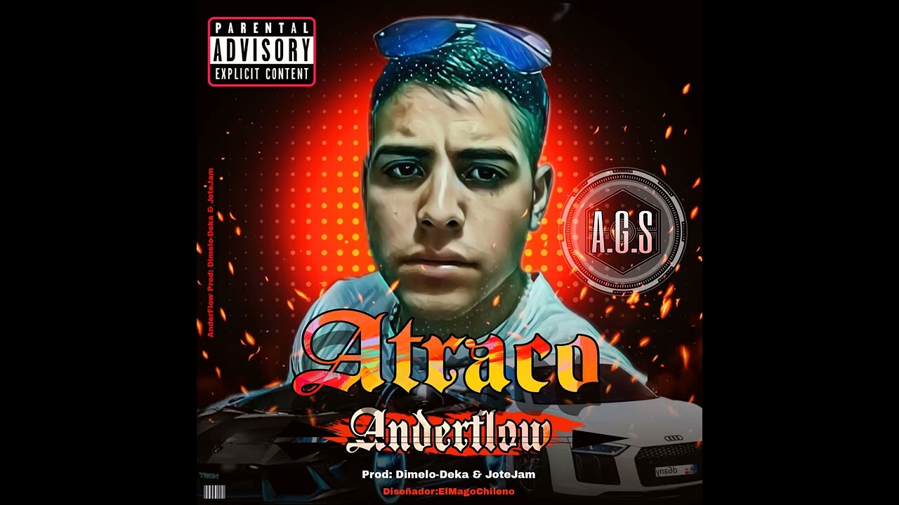 Atraco - AnderFlow  (Prod: Dimelo Deka & Jote Jam)