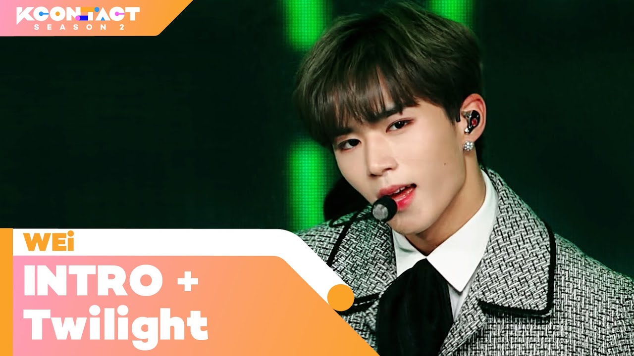 WEi (위아이) - Twilight | KCON:TACT season 2