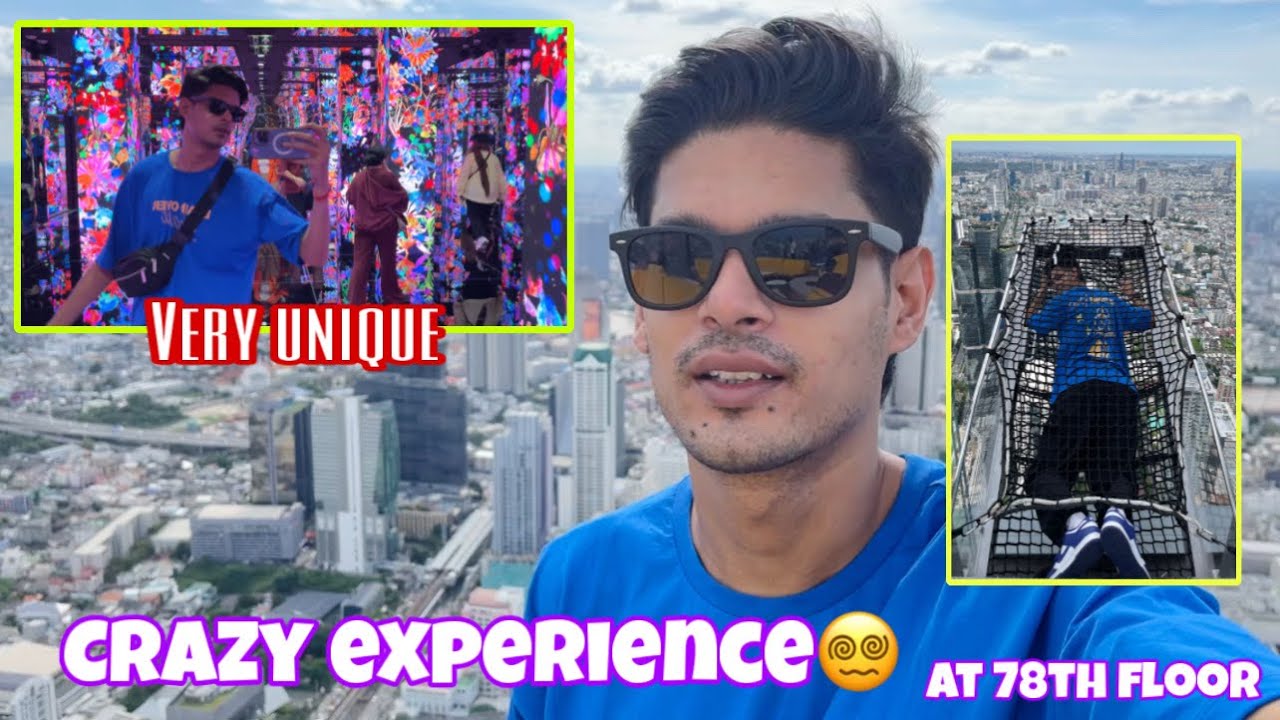 Doing Dangerous activity in bangkok | Mahanakhon Skywalk | Skyverse | Louis vuitton museum