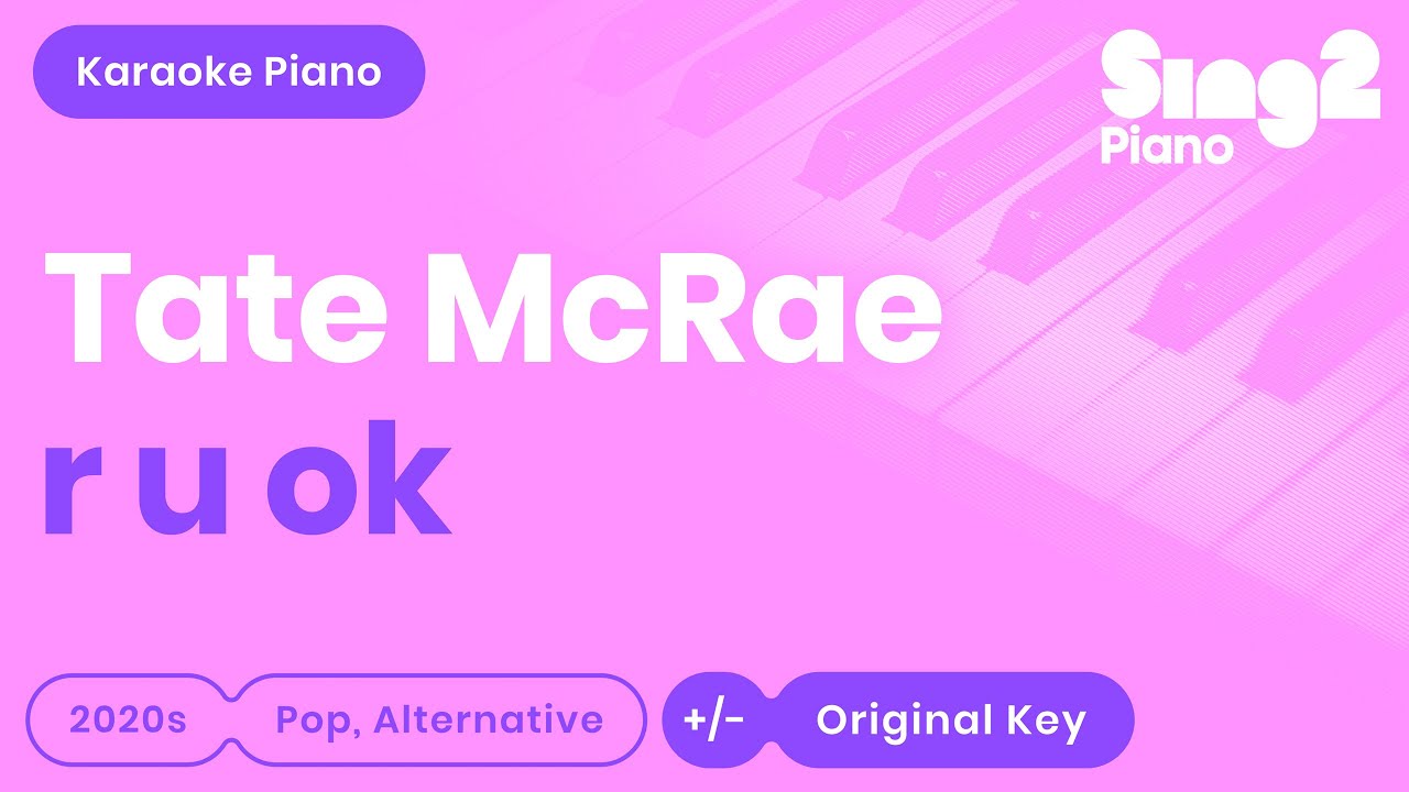 Tate McRae - r u ok (Piano Karaoke)