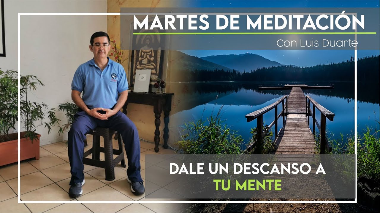 Meditar para darle un DESCANSO A TU MENTE