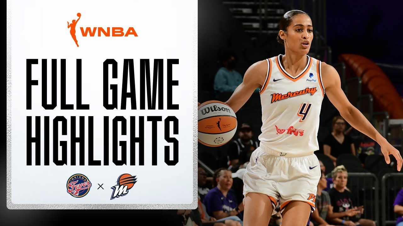 INDIANA FEVER vs. PHOENIX MERCURY | FULL GAME HIGHLIGHTS | June 29, 2022