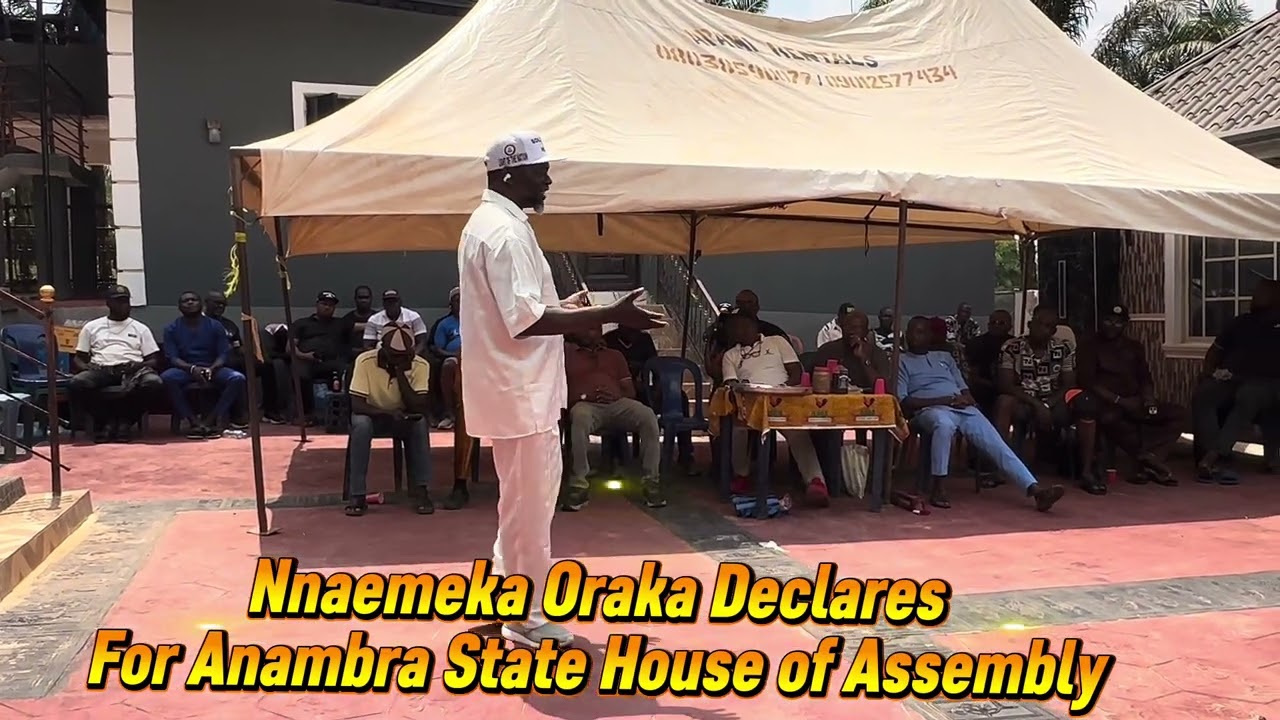 Nnaemeka Oraka Declares For Anambra State House of Assembly, Njikoka Constituency II.