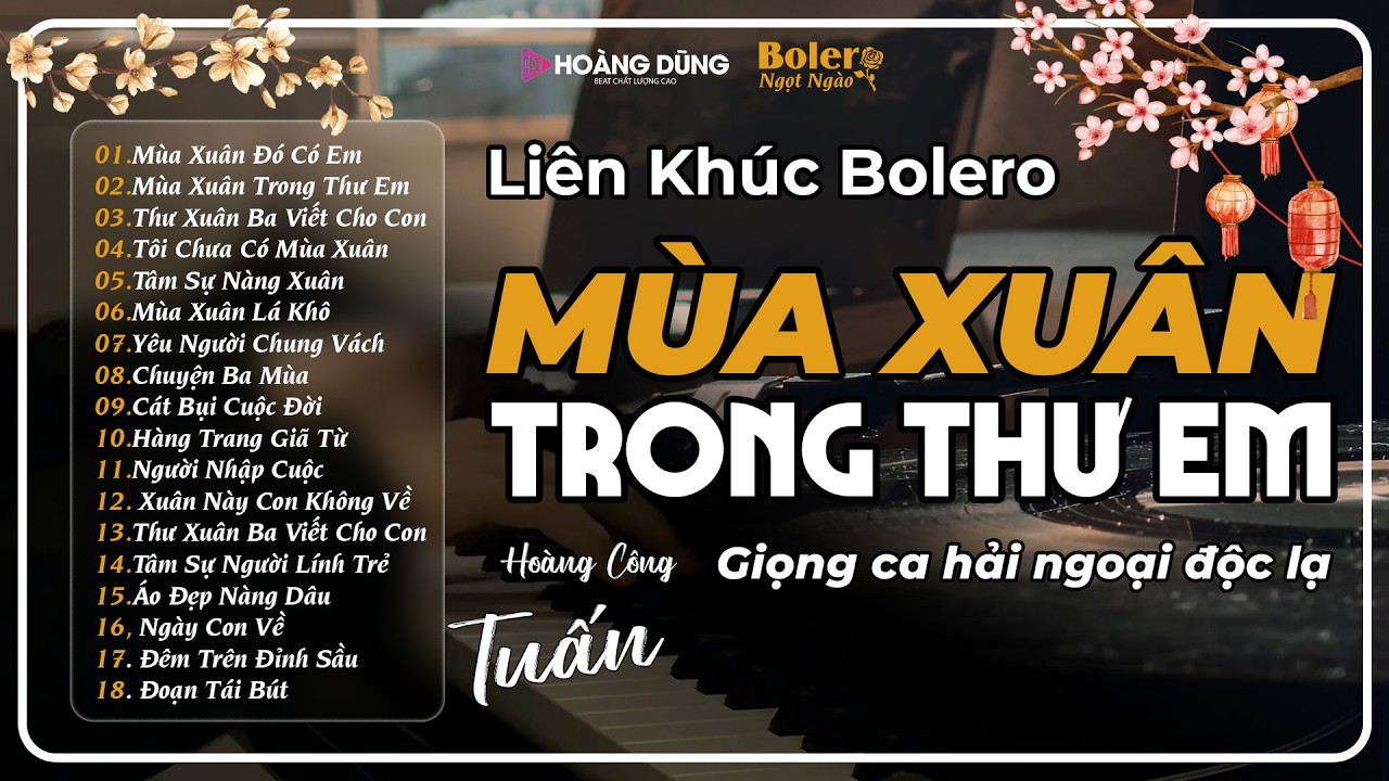 Lk Nhạc Vàng Bolero Hot Nhất 2026 | Liên Khúc BOLERO CÔNG TUẤN ÊM TAI DỄ NGỦ | MÙA XUÂN TRONG THƯ EM