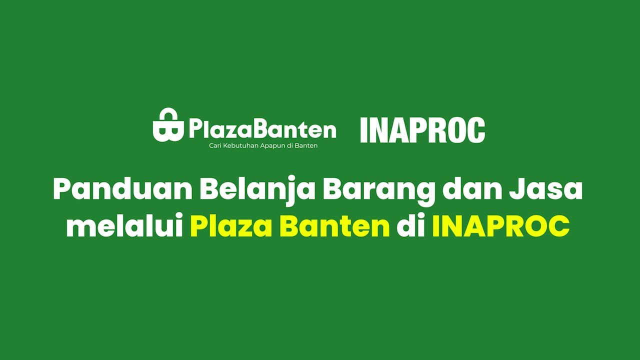 Tutorial Belanja Dinas di PLAZA BANTEN lewat INAPROC v6 (Lengkap & Mudah)