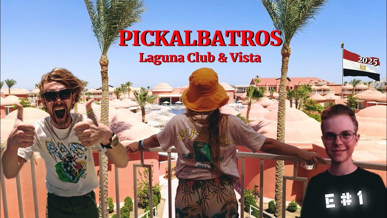Pickalbatros Laguna Club& Pickalbatros Laguna Vista #1 Знакомство с отелем, первые впечатления