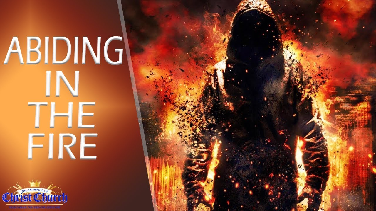 GOCC: ABIDING IN THE FIRE