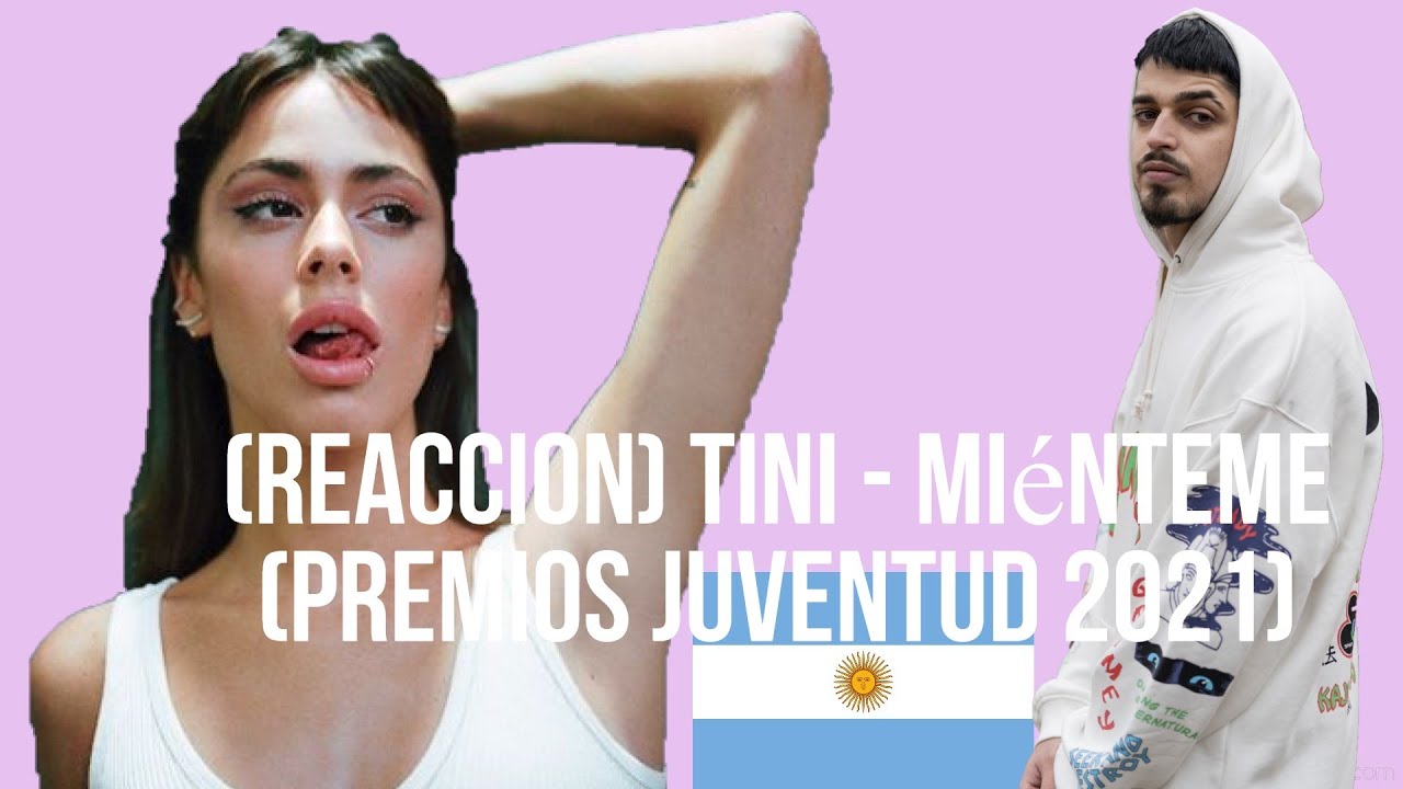 (REACCION) TINI - Miénteme (Premios Juventud 2021)