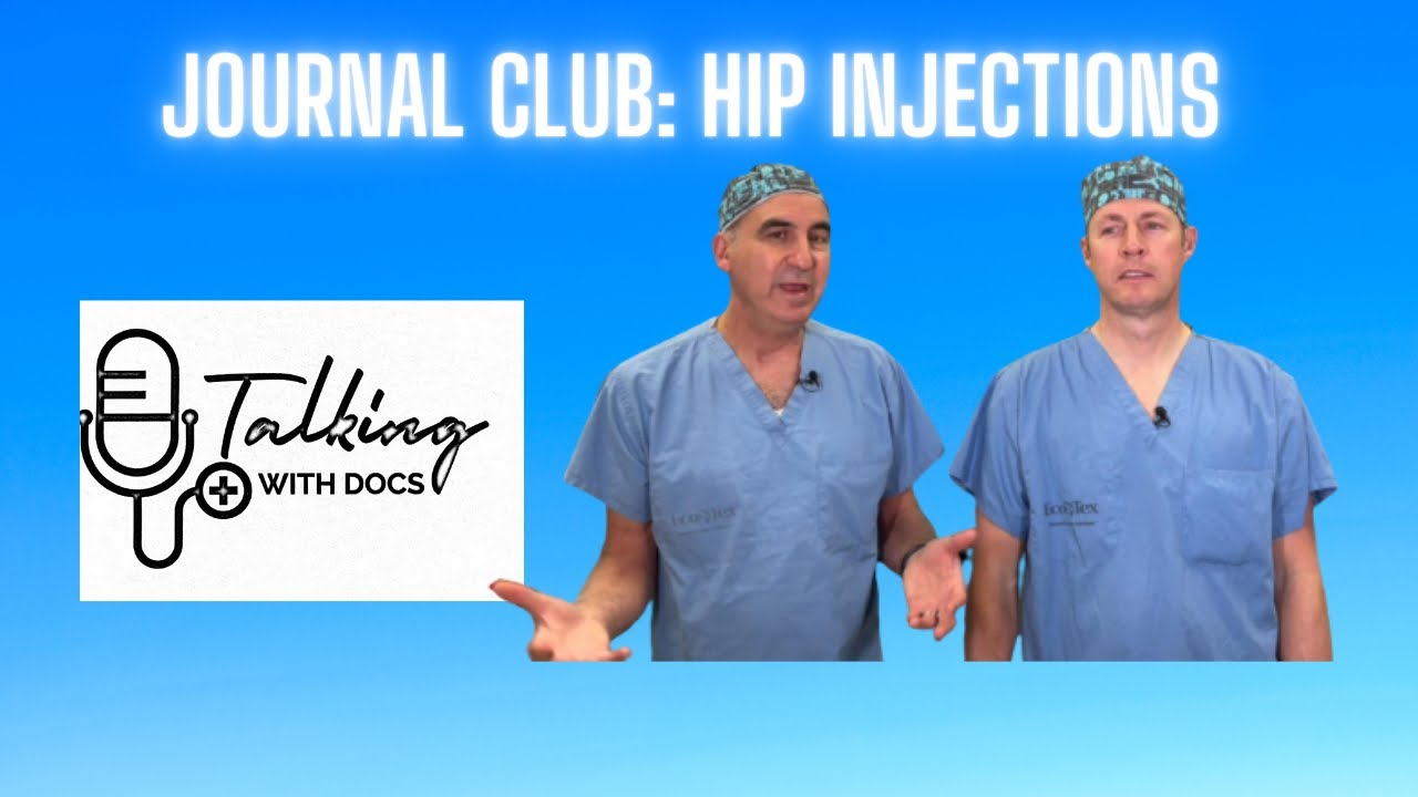 Journal Club - Hip Injections
