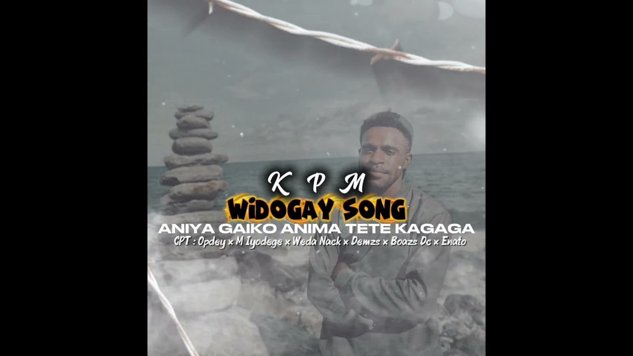 KPM [ WIDOGAY SONG ] ANIYA GAIKO ANIMA TETE KAGAGA | 2024