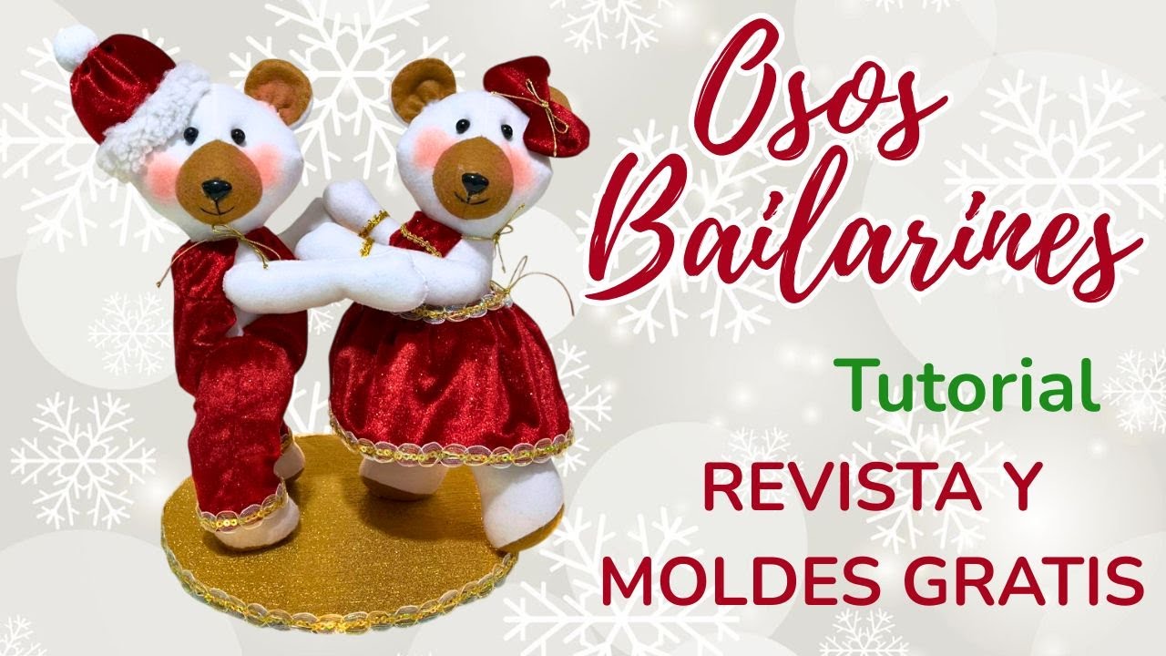 Ositos Bailarines Navideños | MOLDES GRATIS | Revista