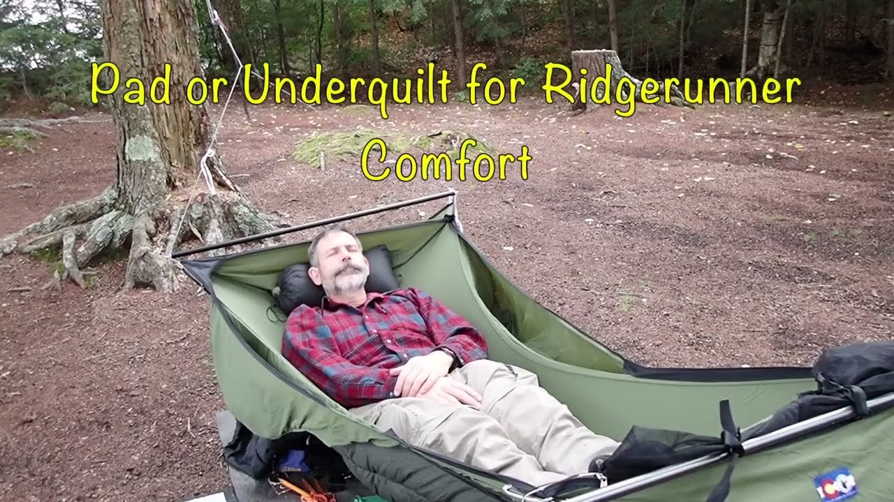 Pad or Underquilt on a Warbonnet Ridgerunner Hammock?