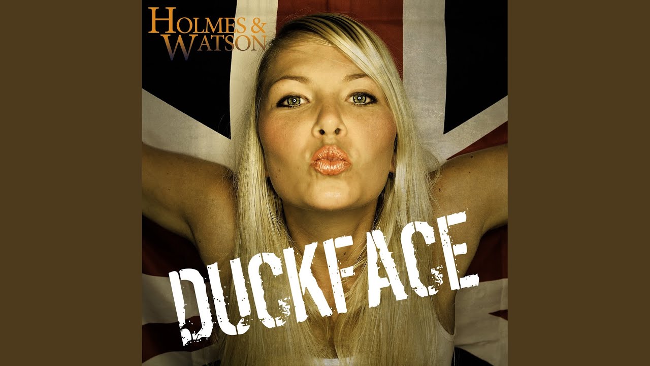 Duckface (Extended Mix)