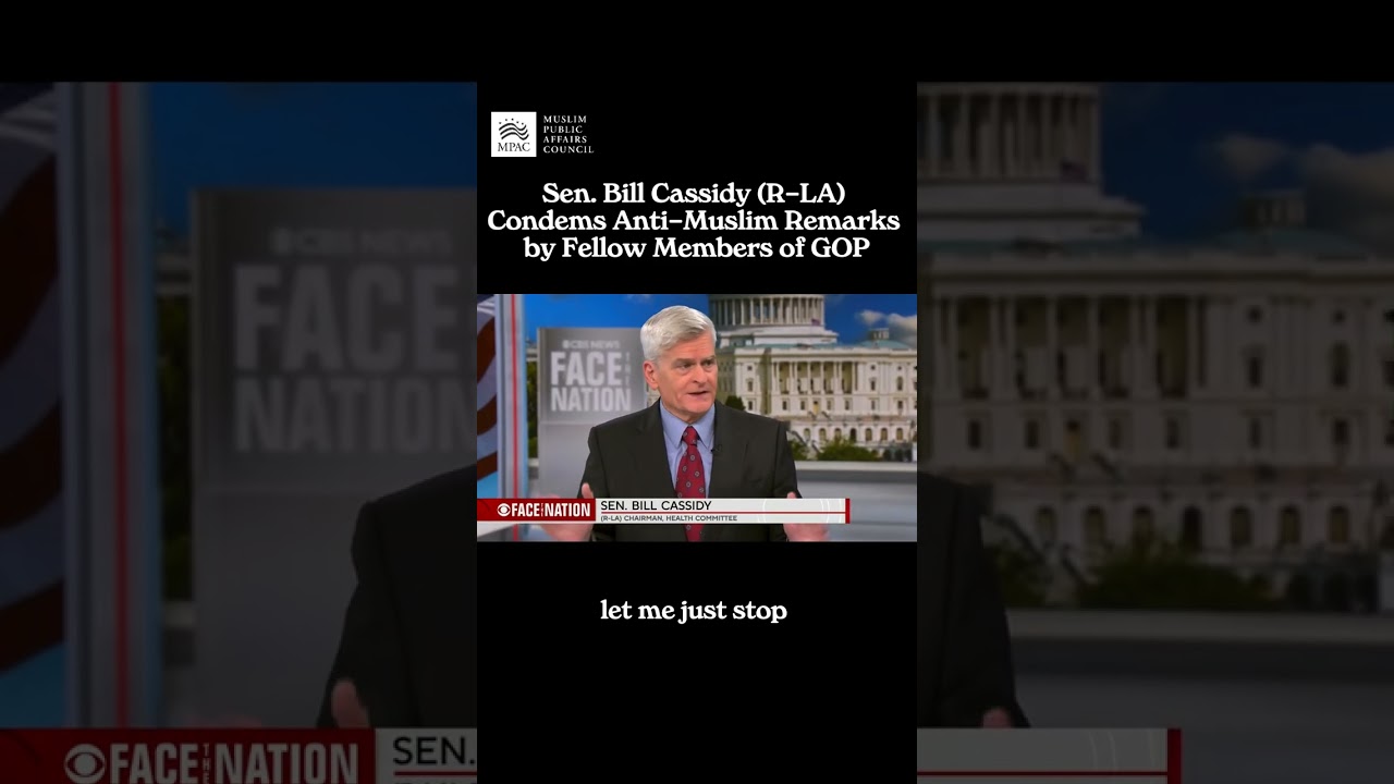 Sen. Bill Cassidy Condemns GOP Anti-Muslim Rhetoric After Abdul El-Sayed&rsquo;s Michigan Primary Win