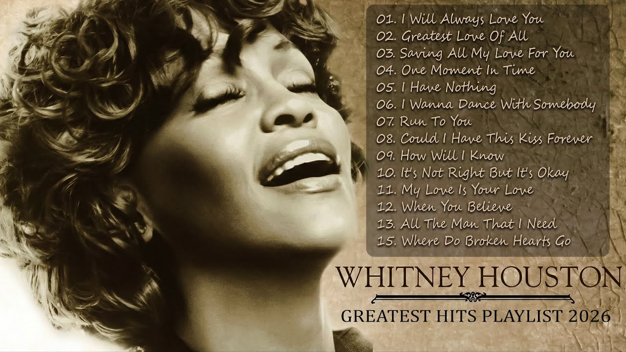 Whitney Houston Greatest Hits Full Album Whitney Houston Best Song Ever All Time #b3