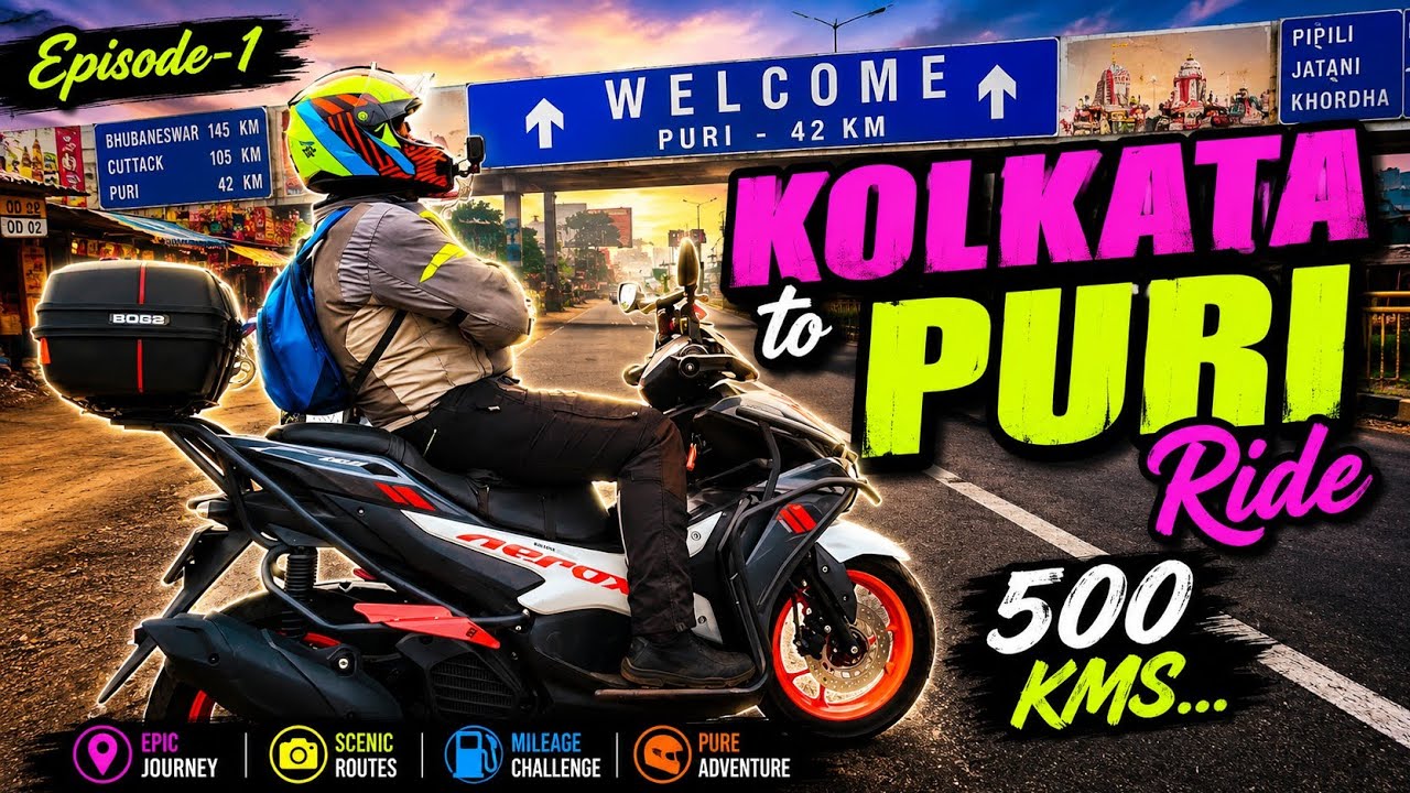 KOLKATA to PURI Ride Episode 1 || 13hours 500 kms on Yamaha Aerox155 || Day- 1