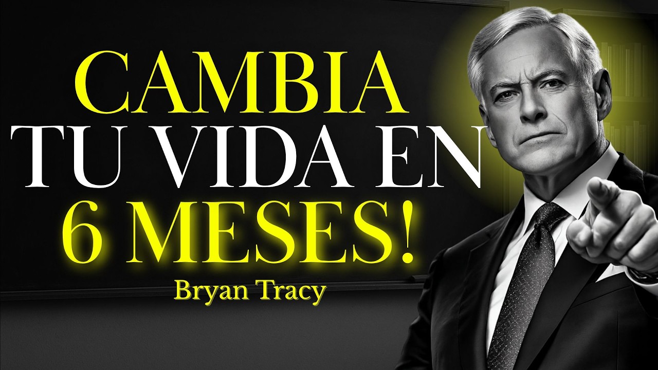 Transforma tu vida con este Plan de Éxito de 6 Meses | Brian Tracy