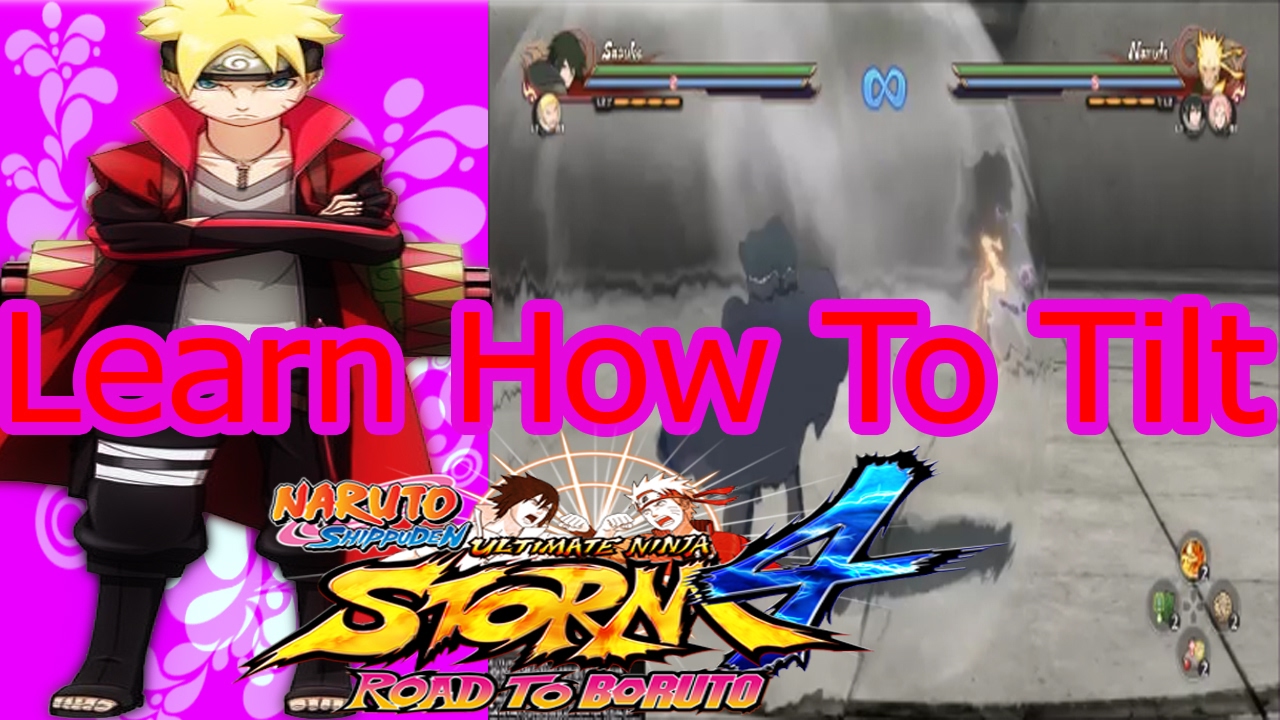How To Tilt In Naruto Ultimate Ninja Storm 4 ROAD TO BORUTO