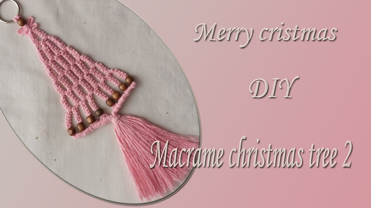 Macrame christmas tree 2 -- DIY Macrame Christmas Ornaments-DIY -  Christmas Craft-For beginners 💕💖💕