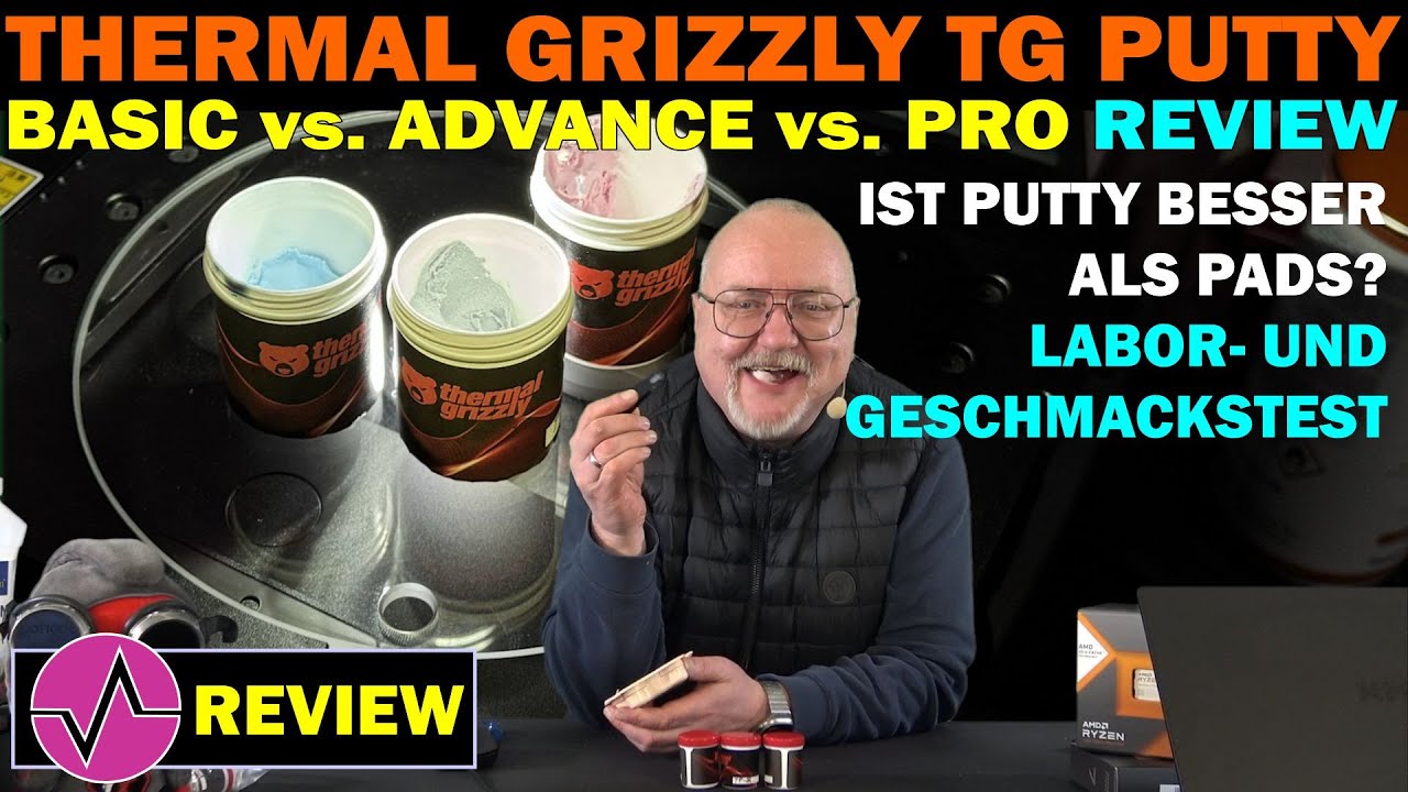Wärmeleitpads waren gestern: Thermal Grizzly TG Putty Basic, Advance und Pro im harten Labor-Test