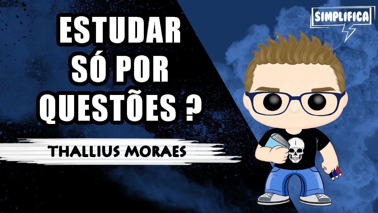 Compensa estudar apenas por questões?