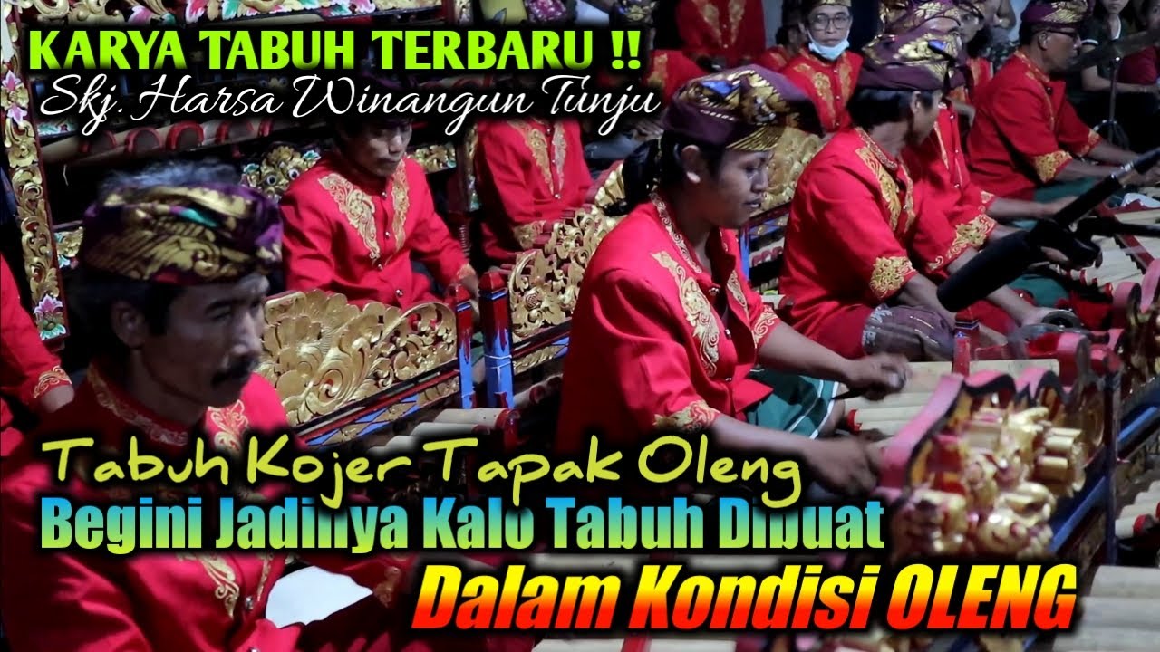 TERBARU !! Tabuh KOJER TAPAK OLENG sekha Joged Harsa Winangun Desa Gunung Sari.