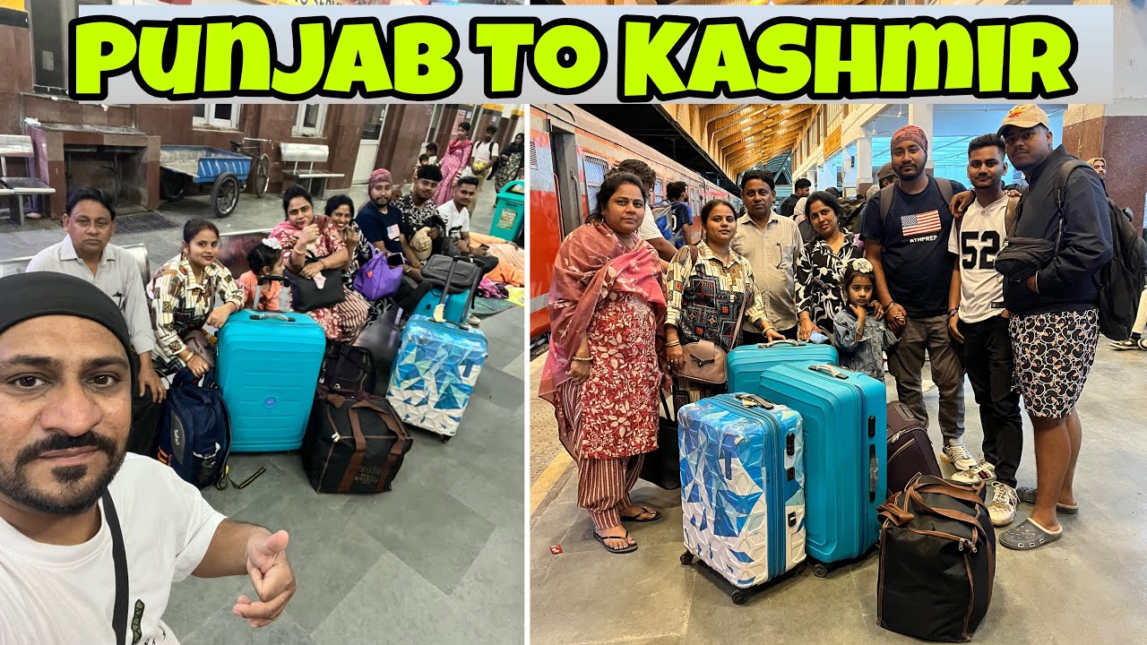 Travel To Kashmir || Punjab To Kashmir By Train ||Kashmir Series Ep-1