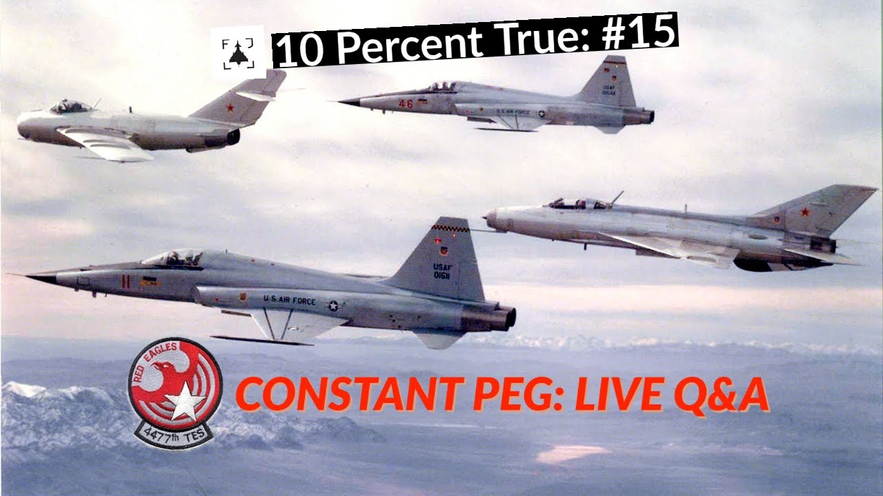 4477th TES Red Eagles - CONSTANT PEG - Live Q&A
