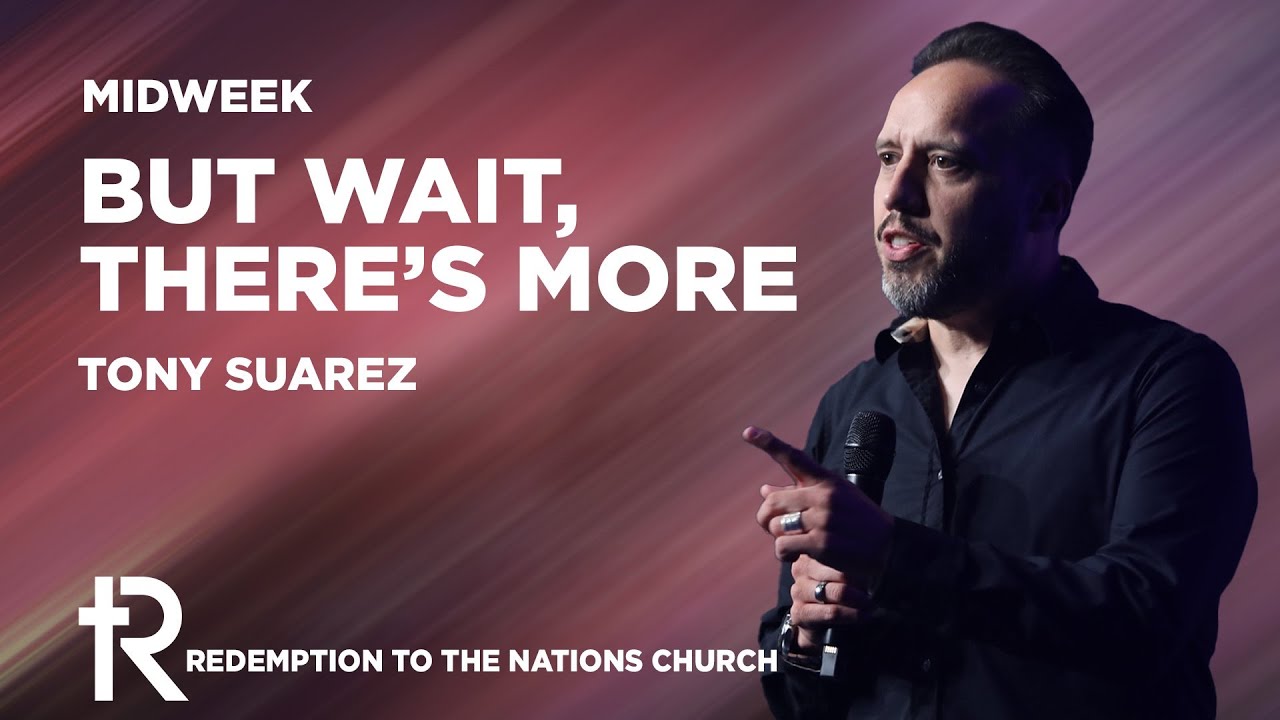 But Wait, There's More | Tony Suarez | Midweek Premiere