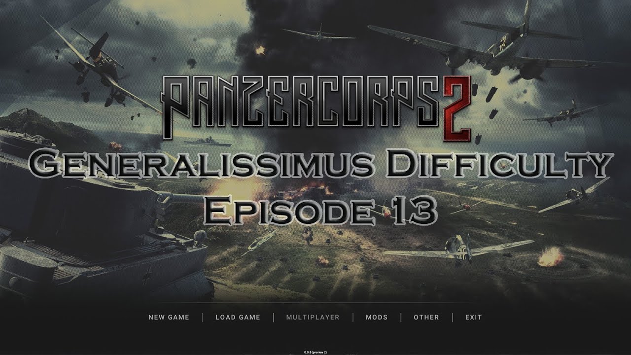 Panzer Corps 2 - Generalissimus Campaign - Episode 13 - Barbarossa North P2