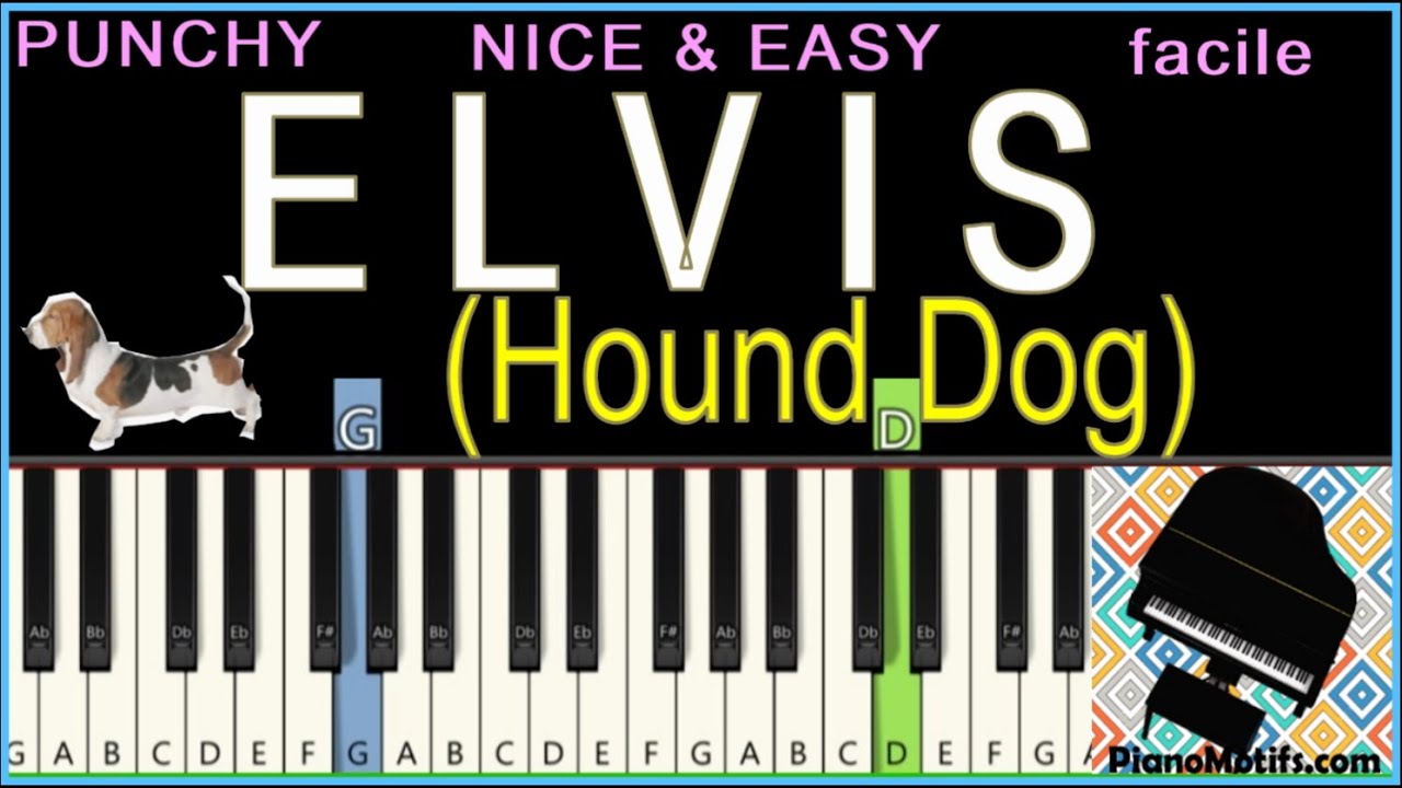 🎹 Hound Dog (ELVIS Presley) EASY PIANO Tutoriel de PIANO FACILE