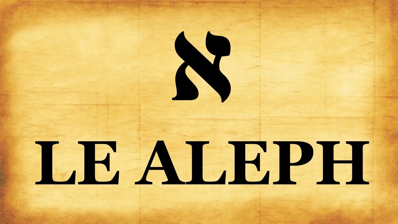 Lettres hébraïques #1: le Aleph