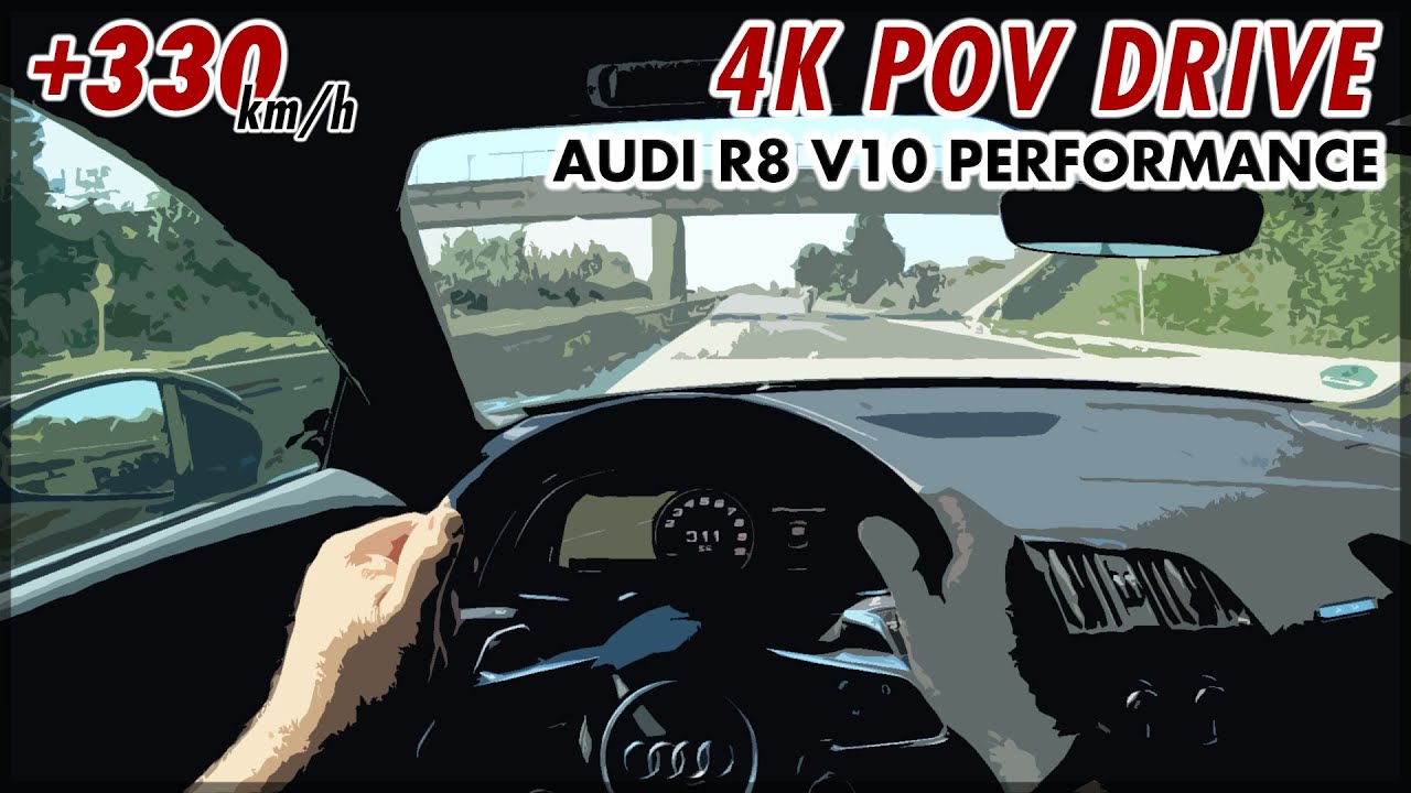 2020 Audi R8 V10 Performance (620 hp) 4K POV TEST DRIVE Onboard Top Speed Autobahn